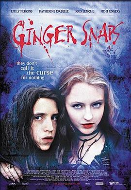 糖心视频《变种女狼 Ginger Snaps》免费在线观看