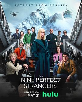 糖心视频《九个完美陌生人 第二季 Nine Perfect Strangers Season 2》免费在线观看